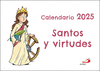 CALENDARIO SANTOS Y VIRTUDES 2025