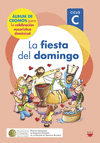 FIESTA DEL DOMINGO. CICLO C