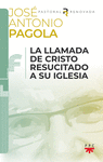 LLAMADA DE CRISTO RESUCITADO A SU IGLESIA