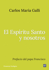 ESPRITU SANTO Y NOSOTROS