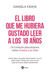 LIBRO QUE ME HUBIERA GUSTADO LEER A LOS 18 AOS