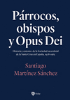 PRROCOS, OBISPOS Y OPUS DEI